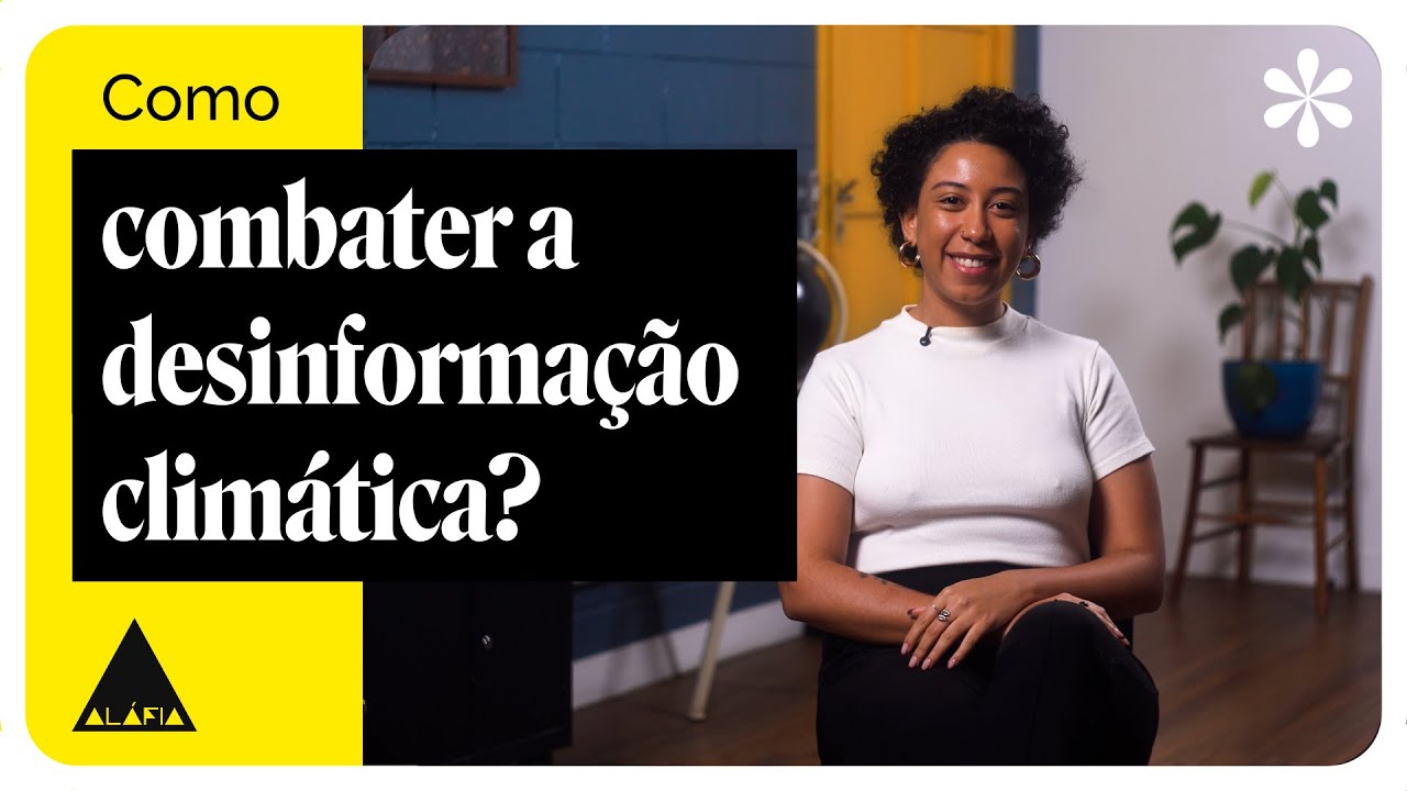 Como combater a desinformação e o negacionismo climático? | *desinformante explica (ESPECIAL COP30)