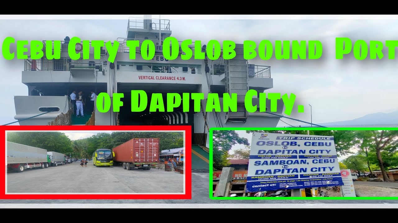 🚘⛴️LAND TRIP | CEBU CITY TO OSLOB | BOUND FOR PULAWAN DAPITAN CITY | ZDN 🇵🇭 May 11,2023.