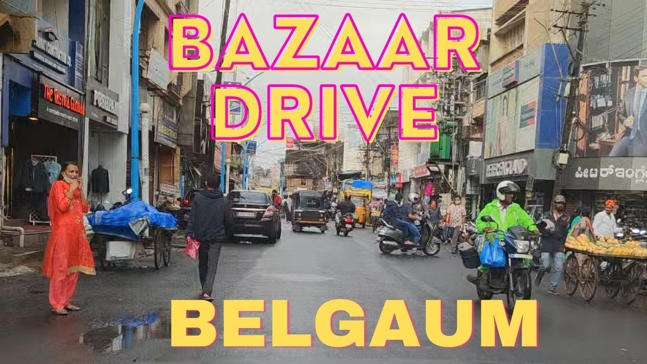Khade Bazaar Drive in Belgaum/Belagavi Karnataka