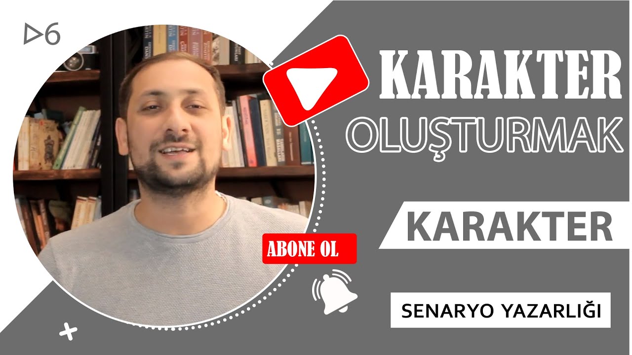 KARAKTER OLUŞTURMAK - Senaryoda Karakter Oluşturmak, Senaryodaki Kişiler