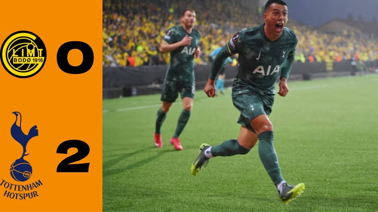 Tottenham 2-0 Bodo Glimt &ndash; Europa League Highlights!