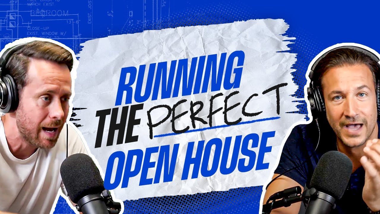 How To Run a Successful Open House | Real Estate Advice w/ James Harris & David Parnes