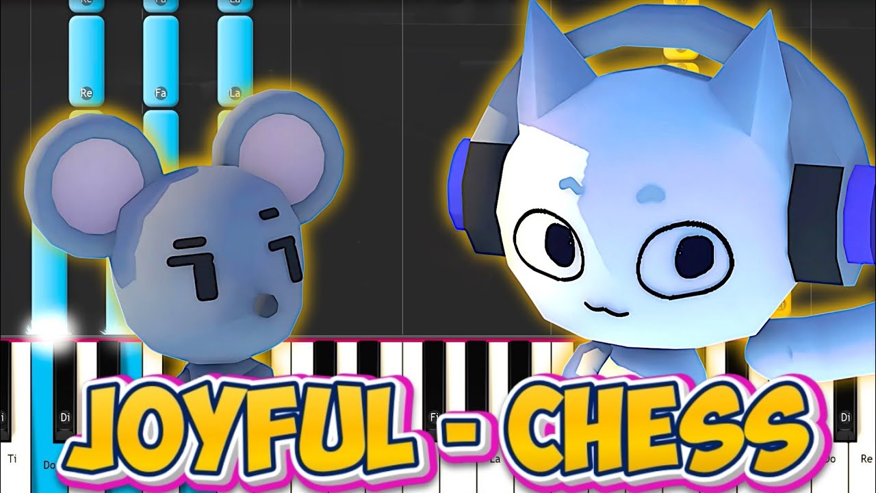 Joyful - Chess  -  PIANO TUTORIAL