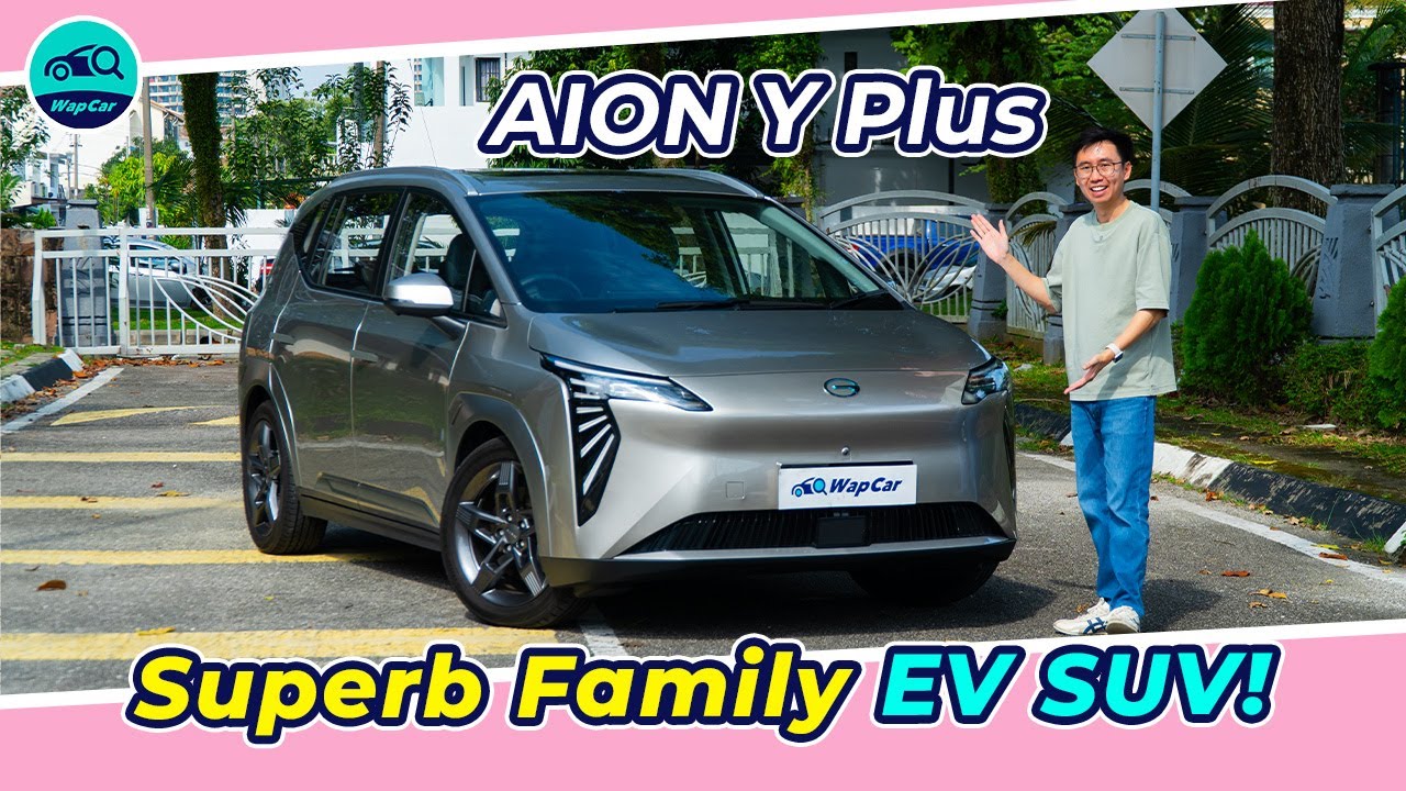 2025 GAC Aion Y Plus Review in Malaysia, Best Family EV Under RM140k? | WapCar