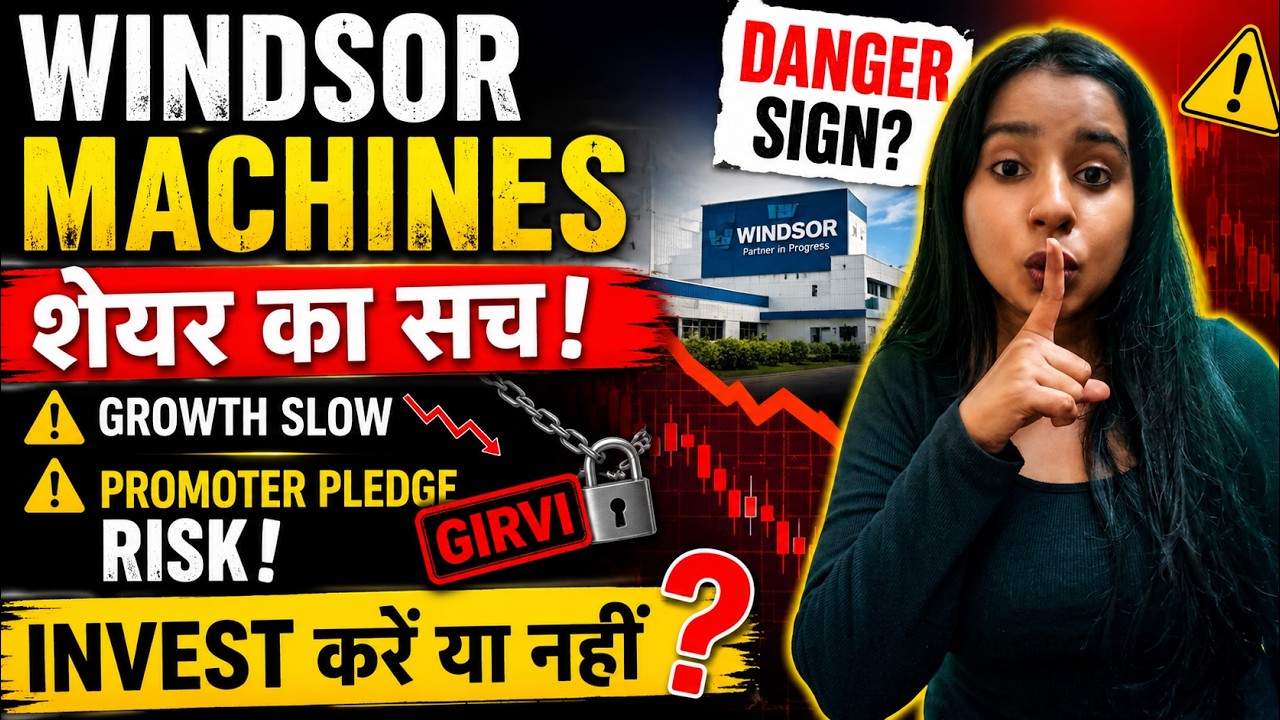 😱 Windsor Machines में खतरा? प्रमोटर्स ने अपनी हिस्सेदारी गिरवी रखी! Red Flag Stocks Exposed