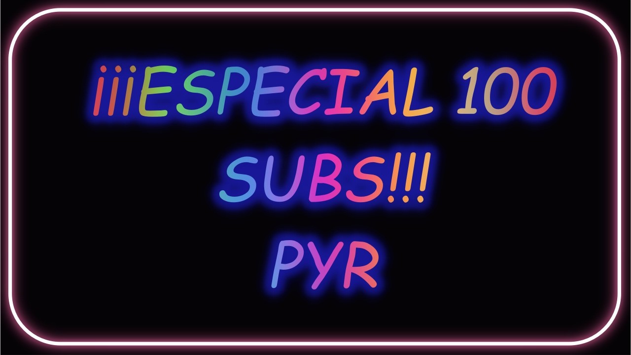 ¡¡¡ESPECIAL 100 SUSCRIPTORES!!! (Miniatura Bodrio)