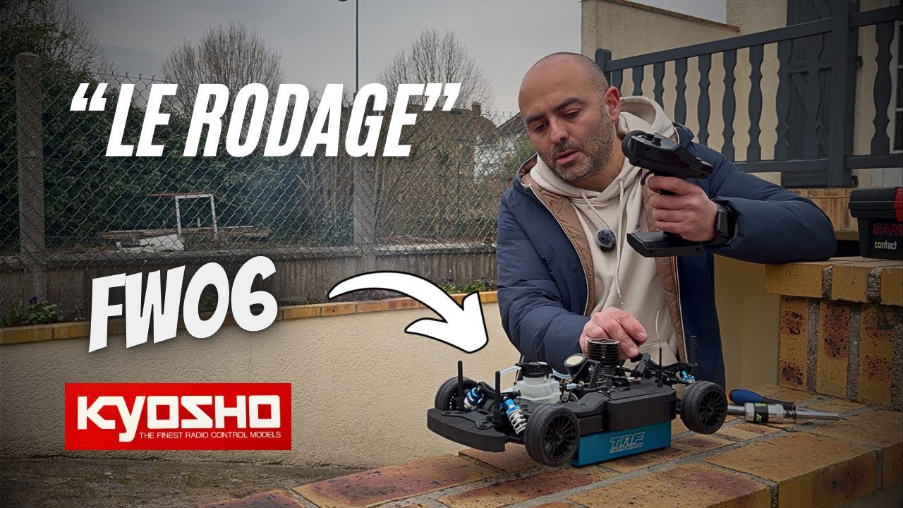 1er DÉMARRAGE, RODAGE | KYOSHO FW-06