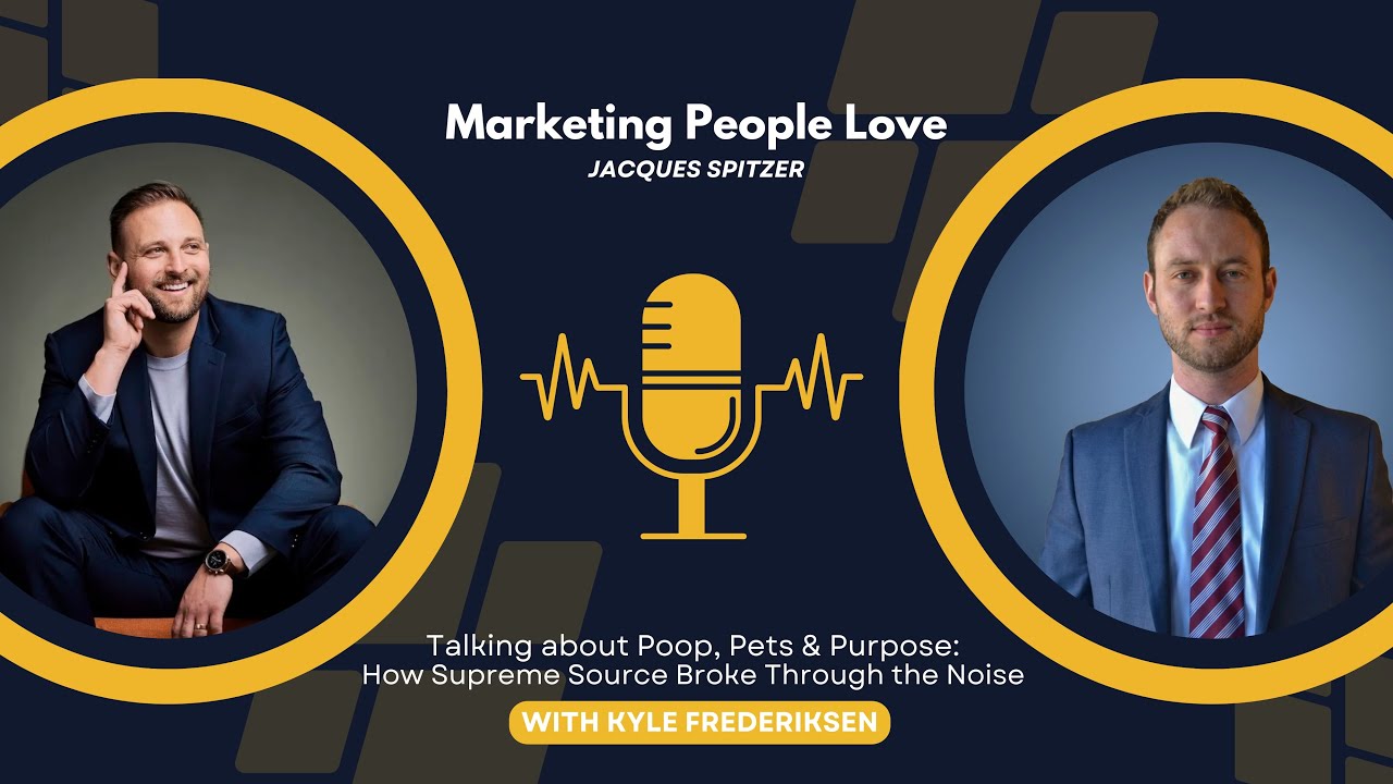 Poop, Pets & Purpose: How Supreme Source Broke Through the Noise w/ Kyle Frederiksen
