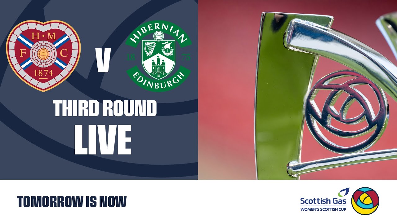 LIVE | Heart of Midlothian vs Hibernain | Scottish Gas Women's Scottish Cup | Third Round