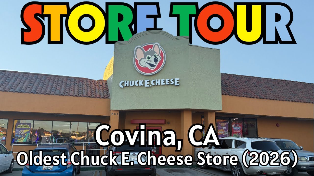 OLDEST CEC? Chuck E. Cheese’s in Covina, California Store Tour 2026