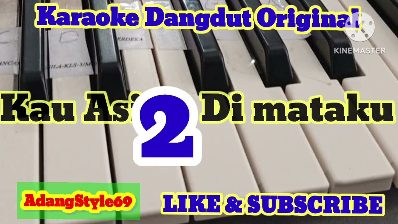 Kau asing dimataku..by Mega Mustika..Nada Wanita..@AdangStyle69