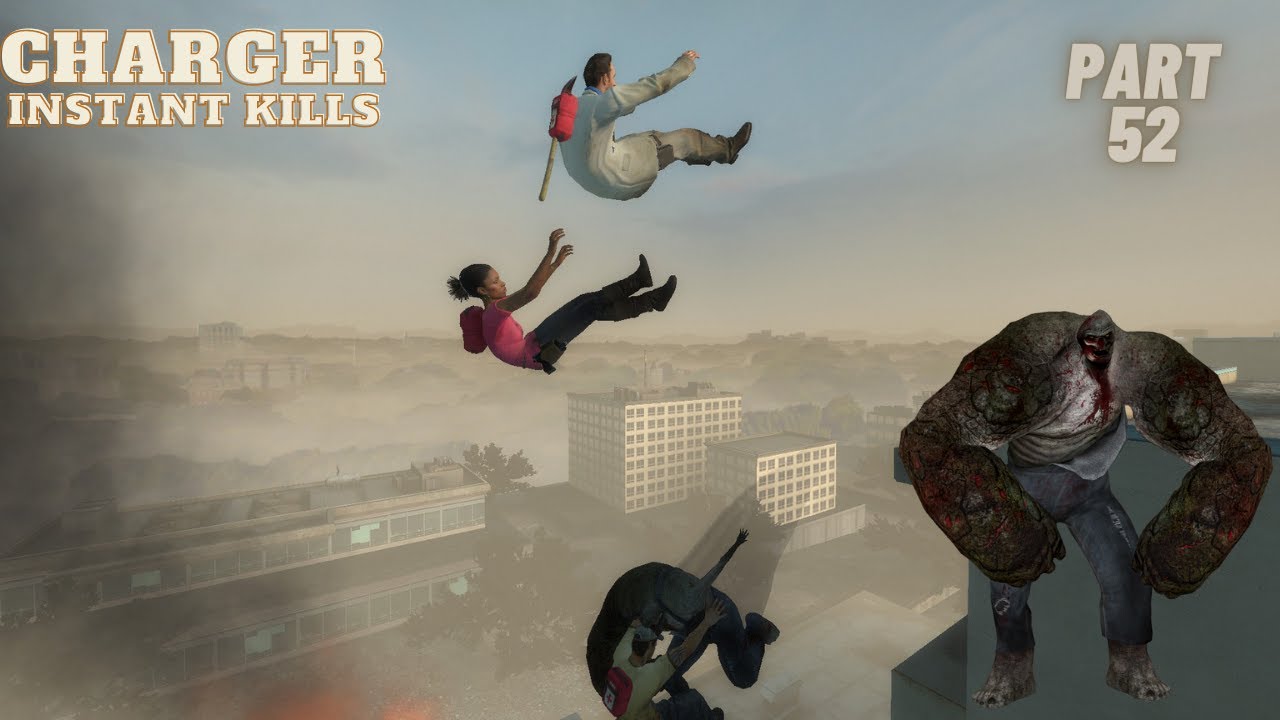 LEFT 4 DEAD 2 - CHARGER УБИЙСТВО МГНОВЕНИЙ @ЧАСТЬ 52