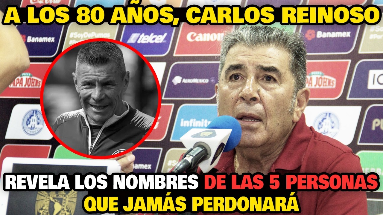 A los 80 años, Carlos Reinoso REVELA los nombres de las 5 personas que JAMÁS PERDONARÁ