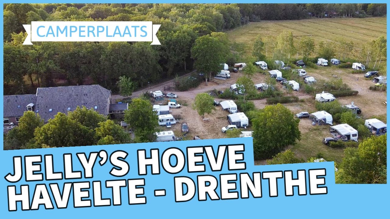 Verslag van camperplaats Jelly's Hoeve in Havelte, Drenthe - Vlog #86