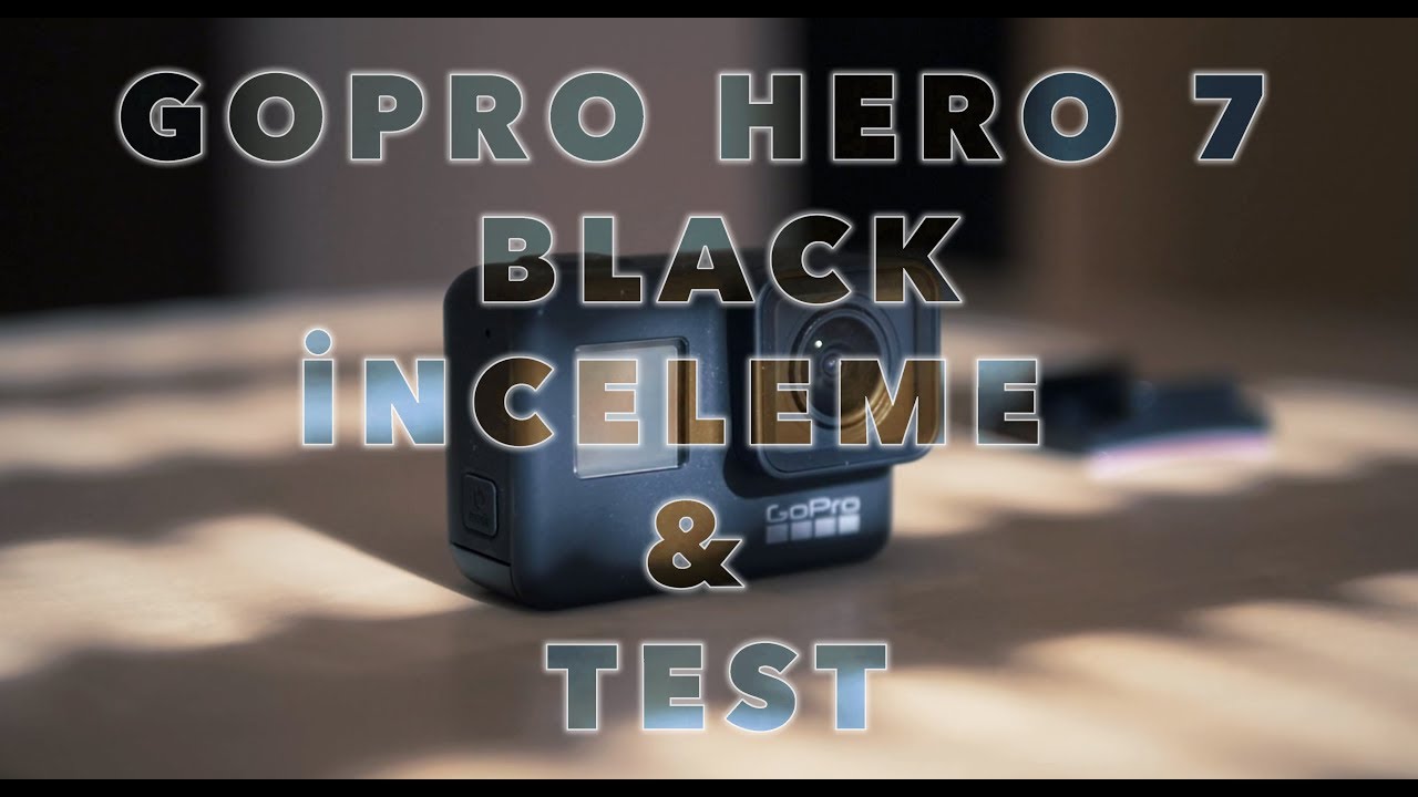 Yeni GOPRO HERO 7 BLACK İnceleme ve Test: Almanya M&uuml;nih'den GoPro7 G&ouml;r&uuml;nt&uuml;leri