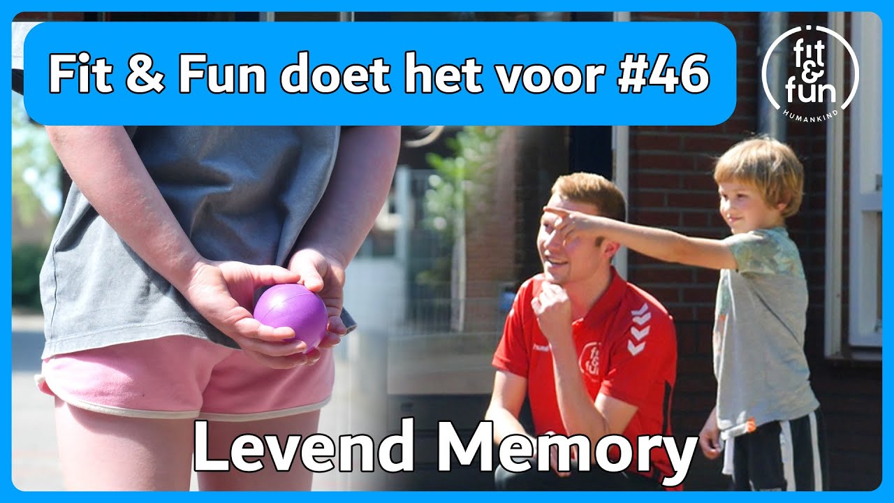Fit & Fun doet het voor #46 - Levend Memory (Gymles)