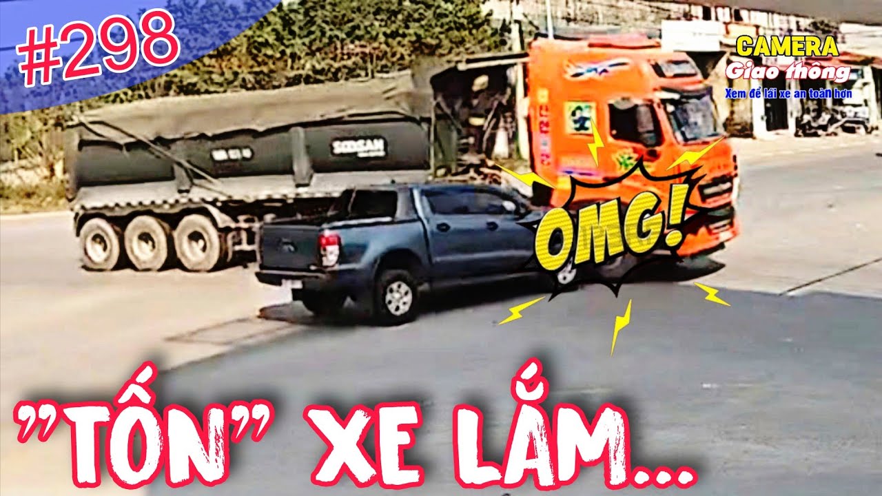 Xem để l&aacute;i xe an to&agrave;n hơn | Bad driving [P298]