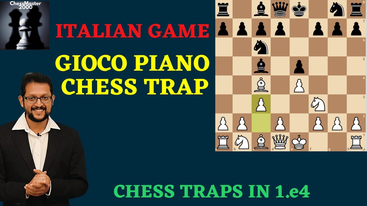 Giuoco Piano Trap | Italian Game | Chess Traps | Chess Traps in 1.e4 | ChessMaster2000