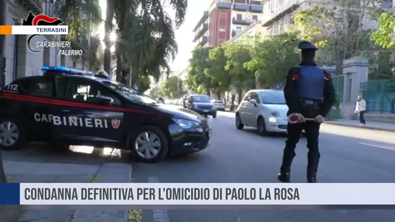 Condanna definitiva per l’omicidio di Paolo la Rosa
