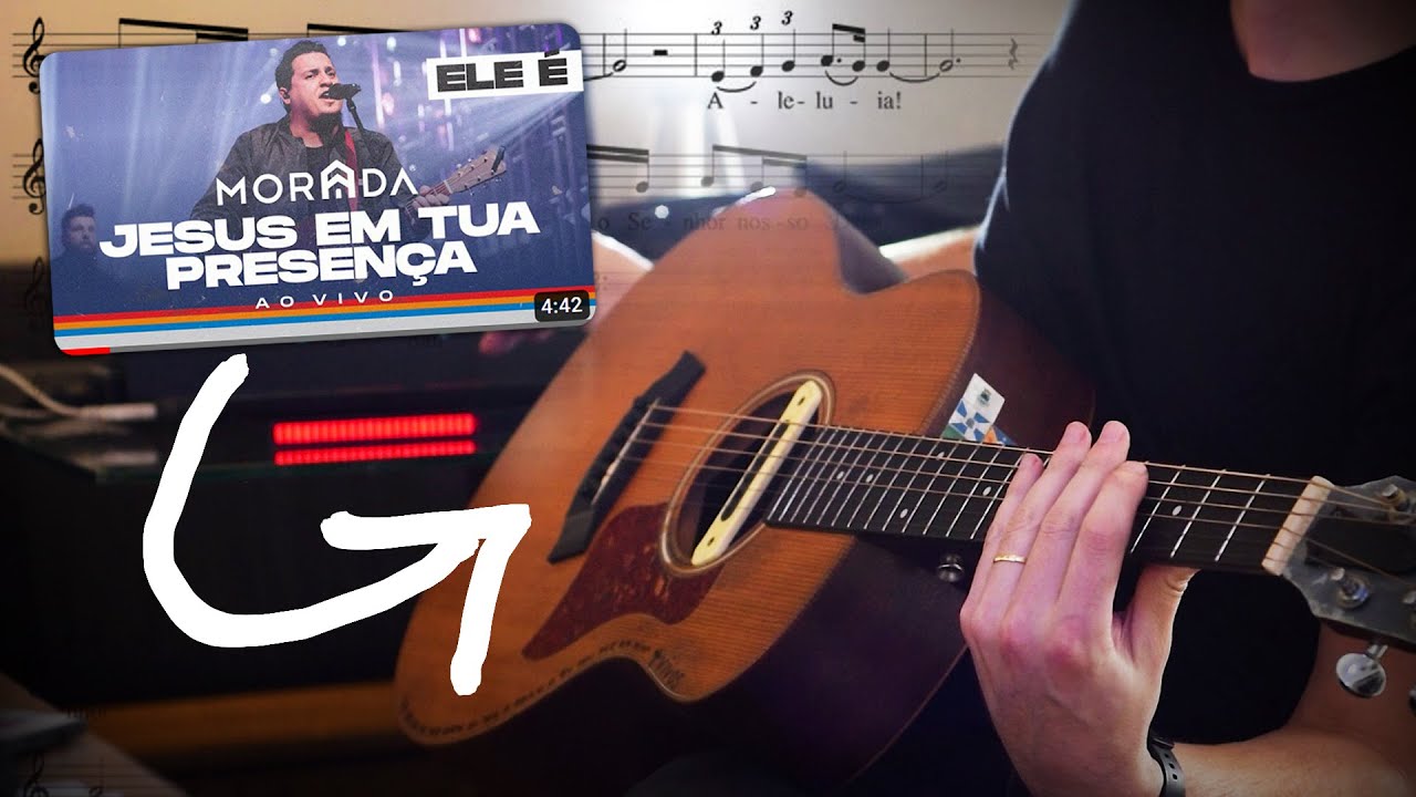 Jesus Em Tua Presença - No Violão (Morada)