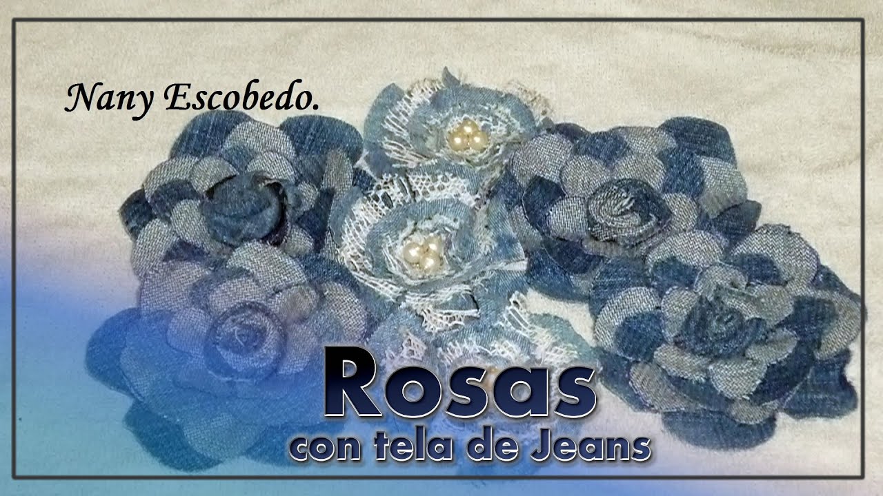 ROSAS CON TELA DE JEANS / ROSES OF JEANS