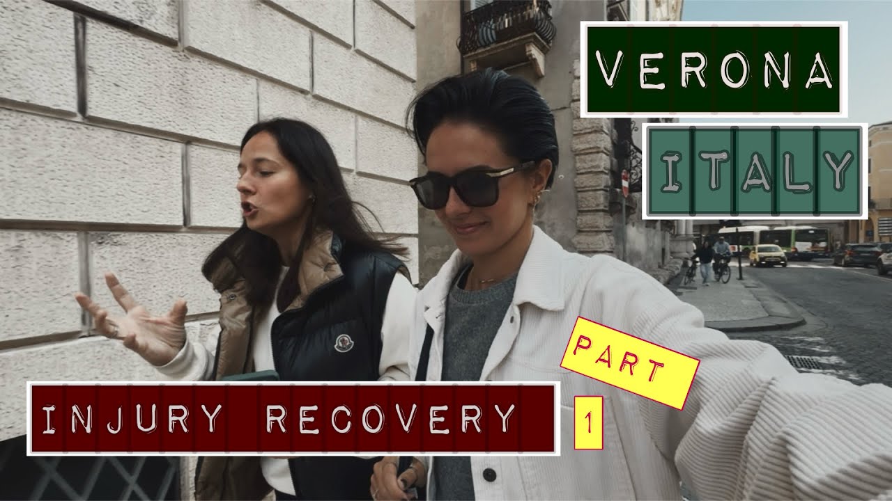 Recovery trip to VERONA. Tennis Injury. Lifestyle blog in Italy