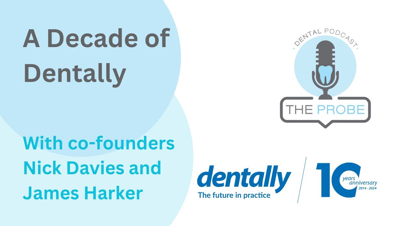 A Decade of Dentally