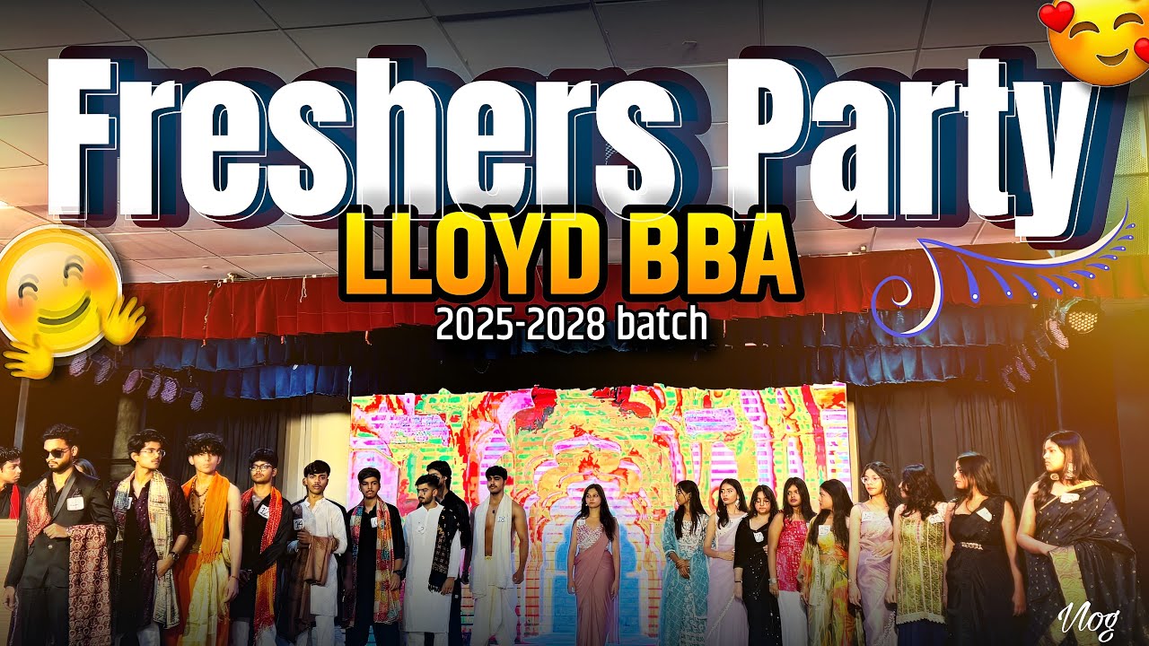 Fresher’s Party 🎉| Lloyd BBA | Singing, Dancing & Poetry 🎤💃 | Vlog | The Masti Squad