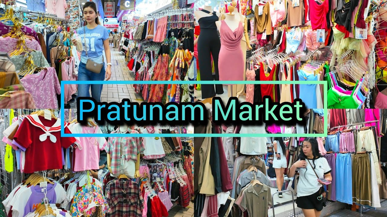 Pratunam Market 2025, The Best​ Cheapest Clothing Market in Bangkok​ ประตูน้ำ Update​​​​ 15/07/25