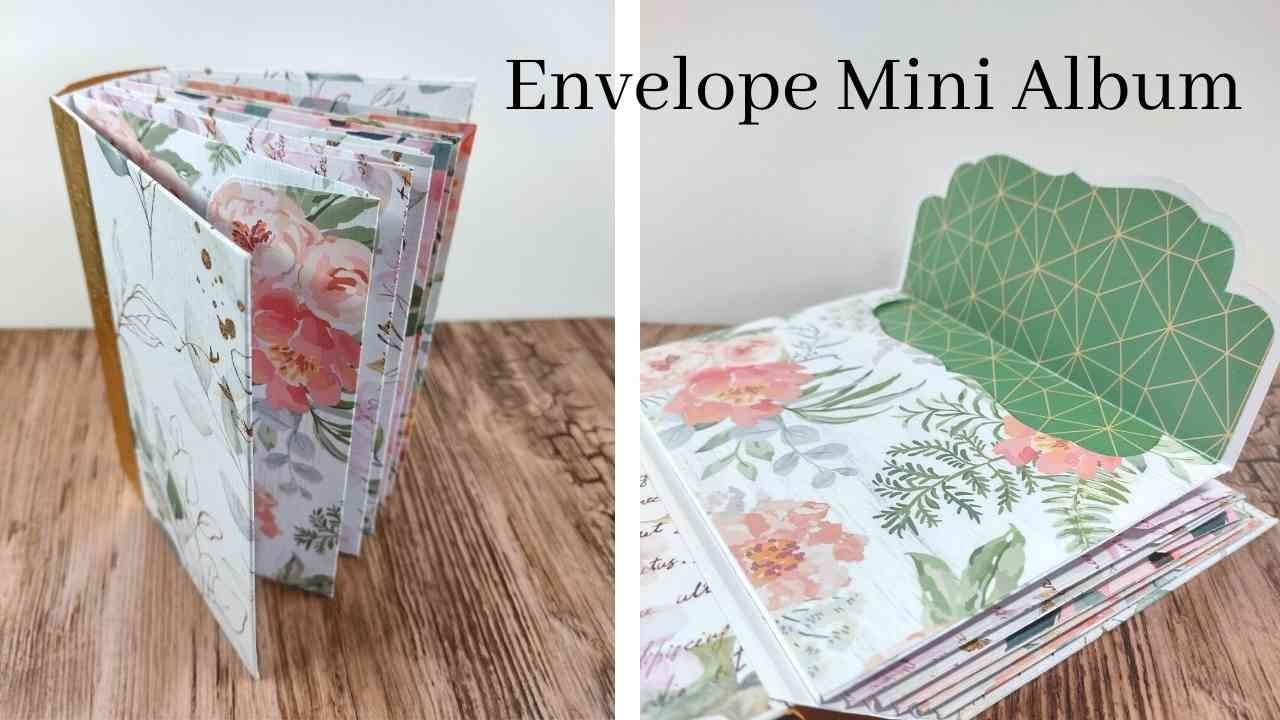 Floral Envelope Mini Album Tutorial | Mini Album Die Series