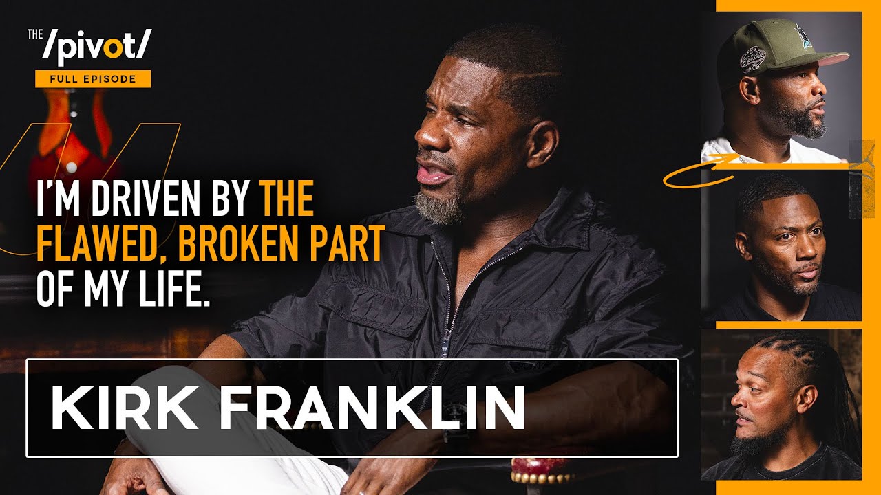 Kirk Franklin 20x Grammy Winner, the untold stories of redemption, forgiveness & faith | The Pivot