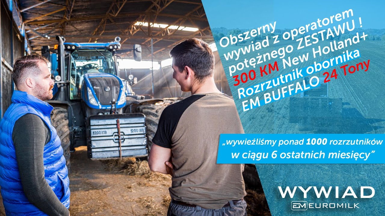 300 KM New Holland+ Rozrzutnik obornika EM BUFFALO 24 Tony | Obszerny wywiad z operatorem zestawu !