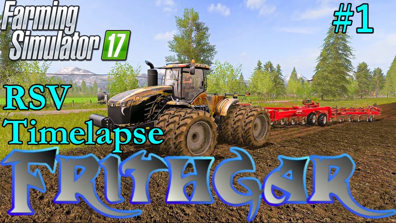 FS17 Timelapse, Rattlesnake Valley #1: Moving In And Getting Started!