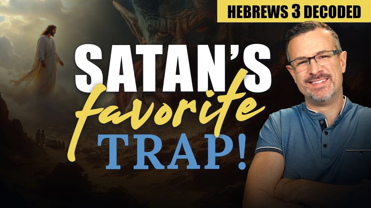 Decoding Hebrews 3 - Satan's Favorite Trap Exposed! - Jim Staley