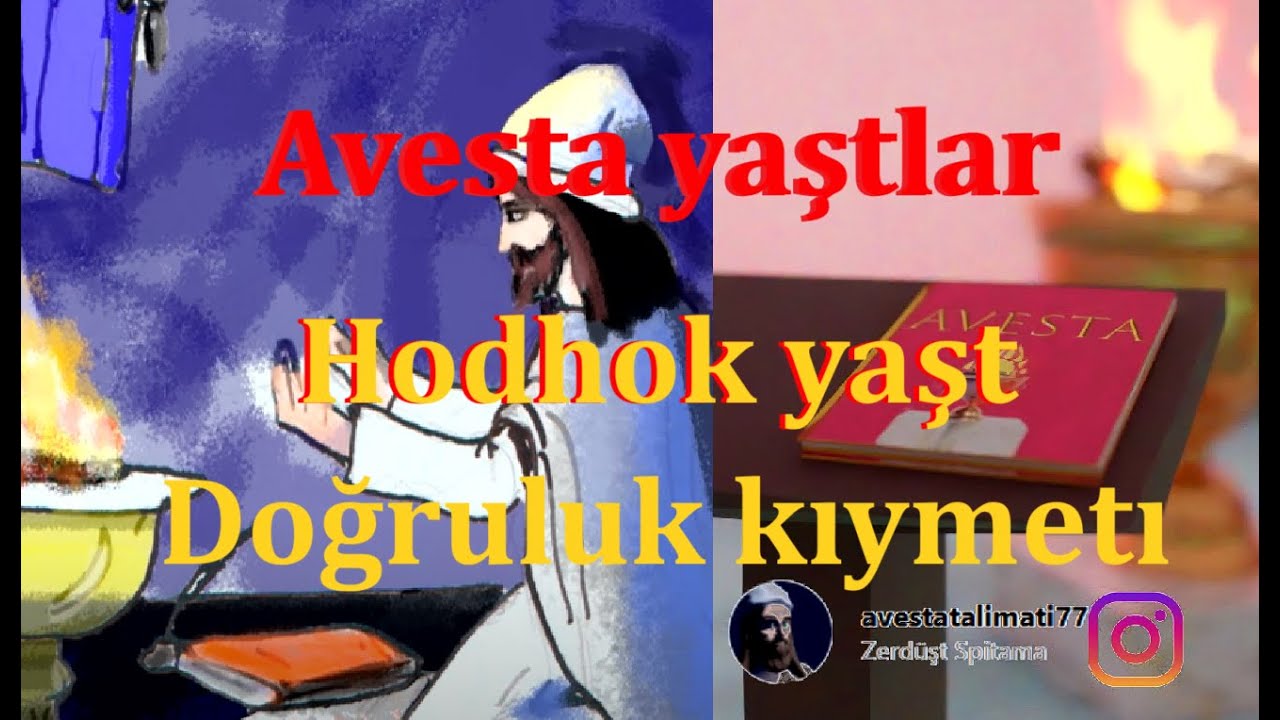 Avesta kıtap Hodhukt yaşt 1 cı fergerd aşa doğruluk alkışı