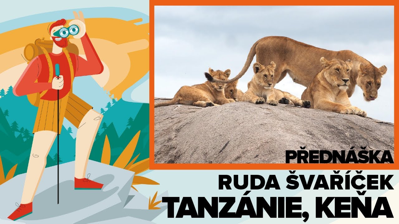 Přednáška: RUDA ŠVAŘÍČEK - TANZÁNIE, KEŇA