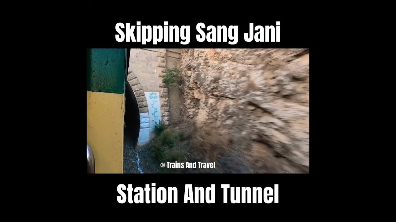 Sang Jani Railway Station And Tunnel