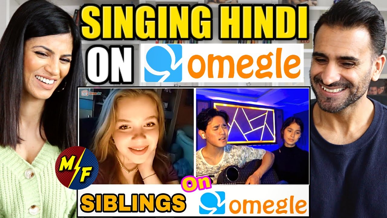 SINGING HINDI MASHUPS ON OMEGLE WITH MY SISTER !! 🤓REACTION!!