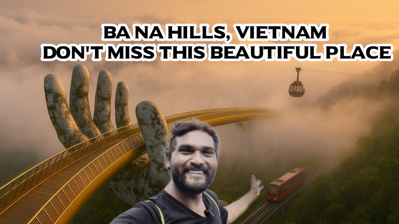 Ba Na Hills | వియత్నాం లో ఈ ప్లేస్ మాత్రం మిస్ అవ్వద్దు | స్వర్గం