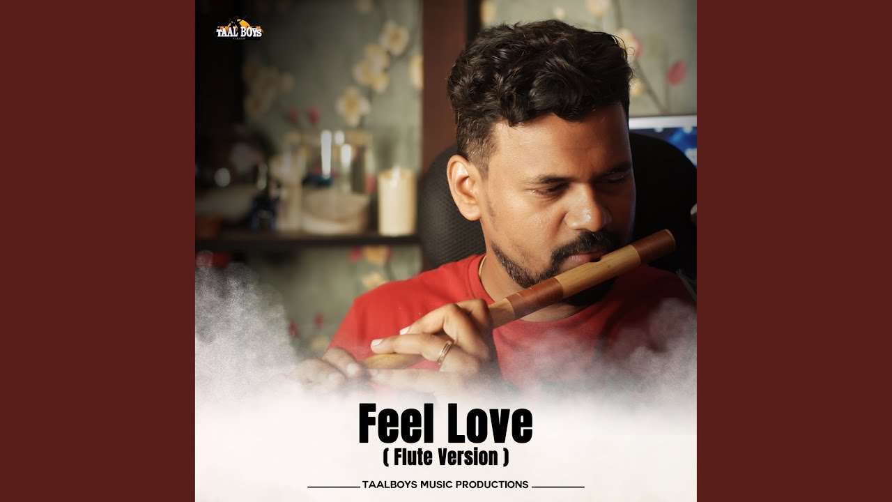 Feel Love (Flute Version)