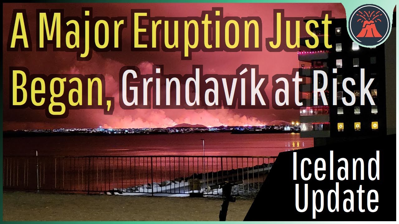 Iceland Volcano Eruption Update; Large Eruption Begins, Grindavik in Imminent Danger