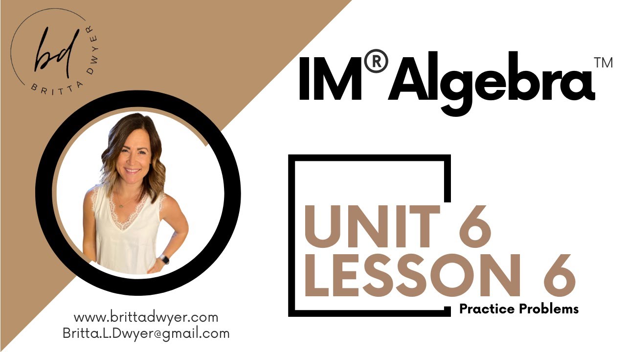 Модуль 6, Урок 6, Практические задачи IM® Algebra 1TM, автор Illustrative Mathematics®