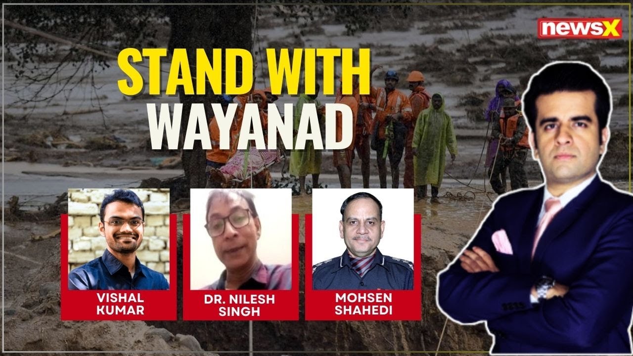 Wayanad Landslides: Not The Time For Politics | What&rsquo;s Needed To Help Kerala? | NewsX