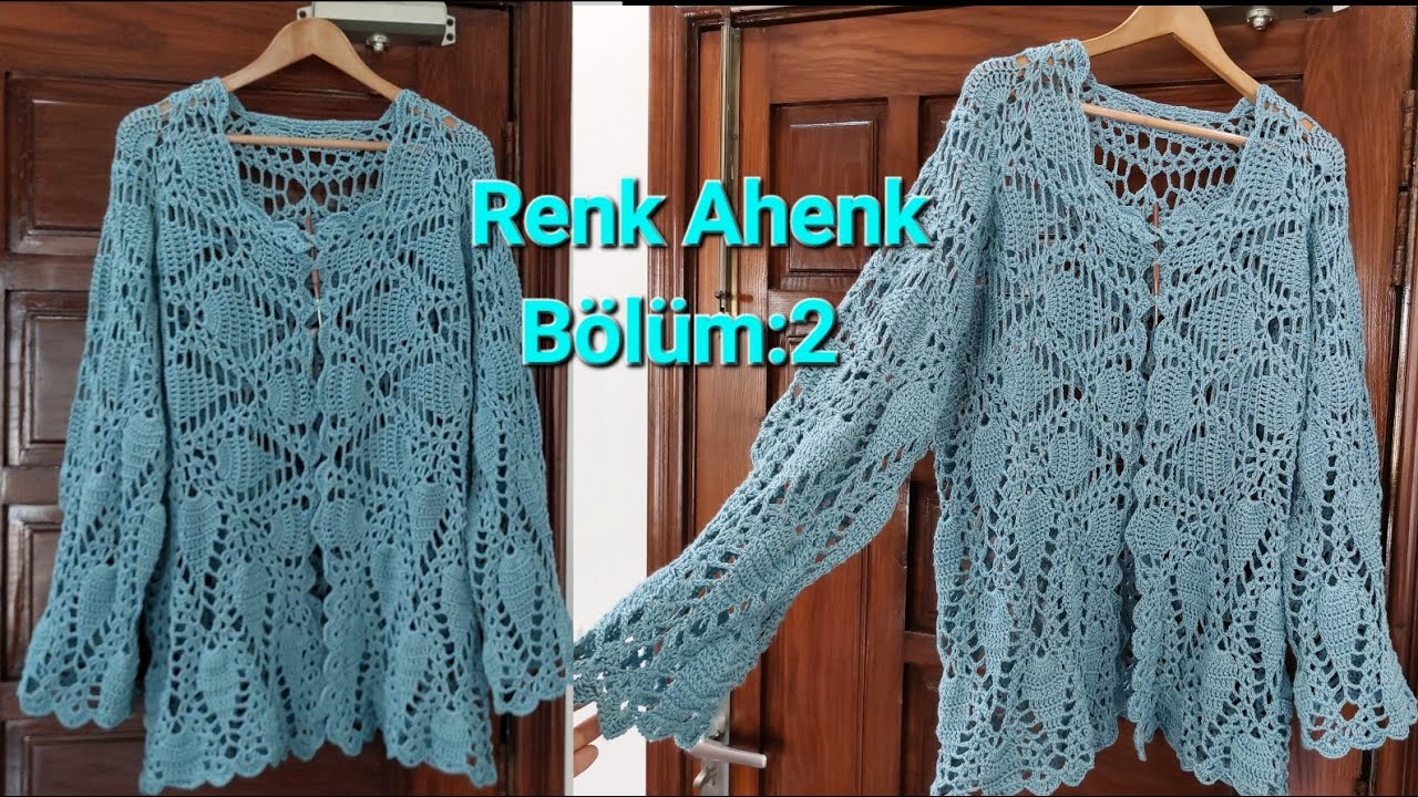 Ananas modeli altıgen hırkanın detaylı yapılışı bölüm:2