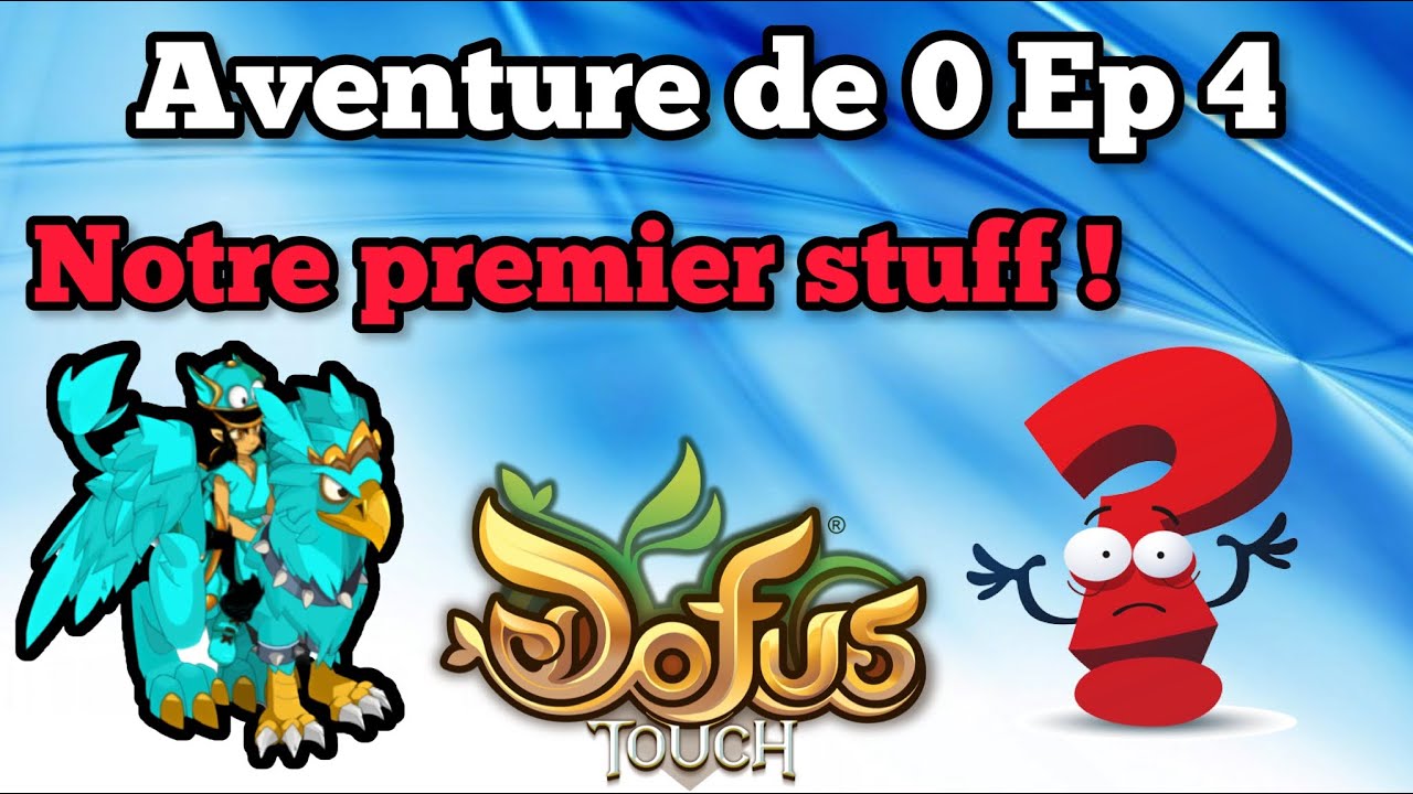 Grâce à nos KAMAS: Achat du premier Stuff ! (DOFUS Touch ADZ 0 ep 4)
