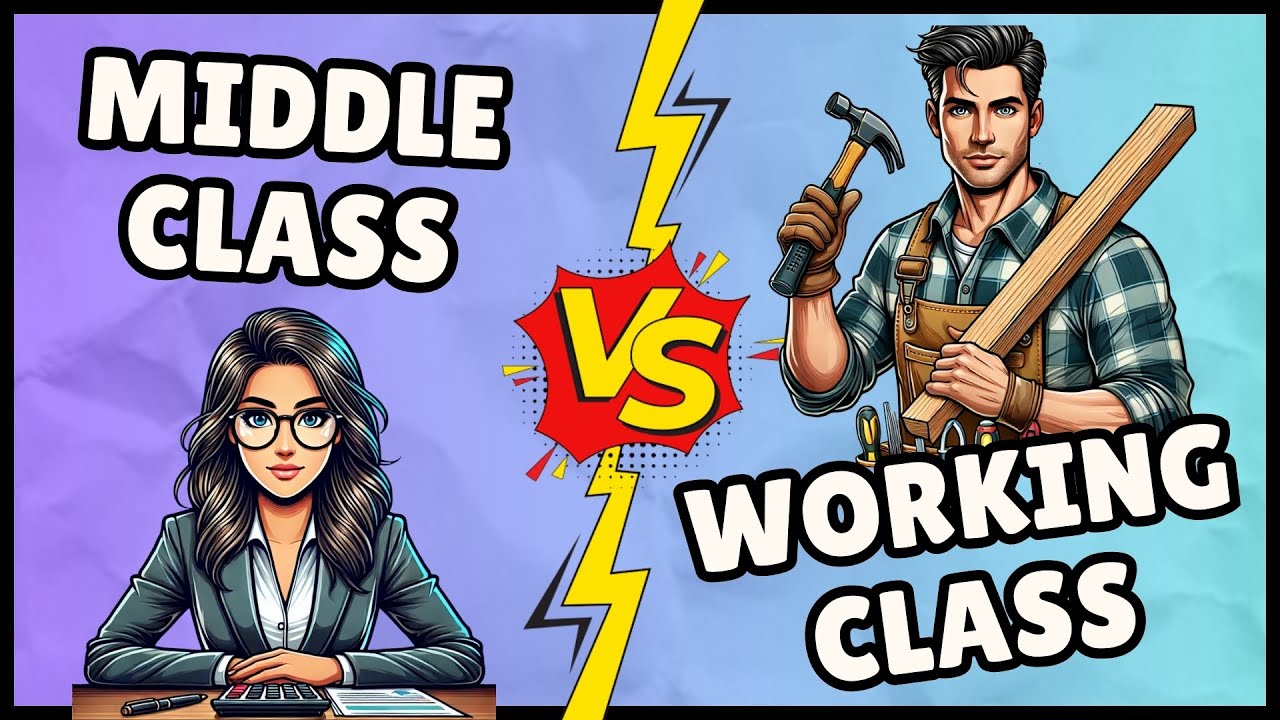 Middle Class vs Working Class (Easiest Explanation)