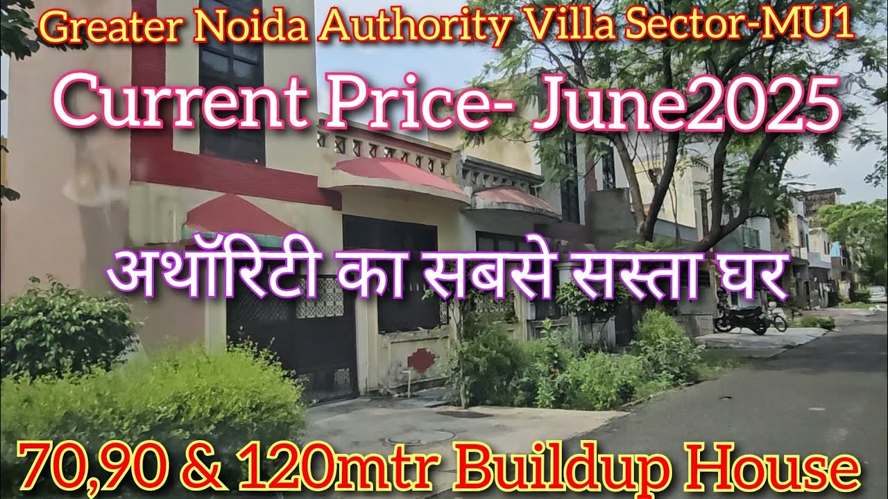 Greater noida Authority Buildup house Sector- MU1, 70,90&120mtr house.