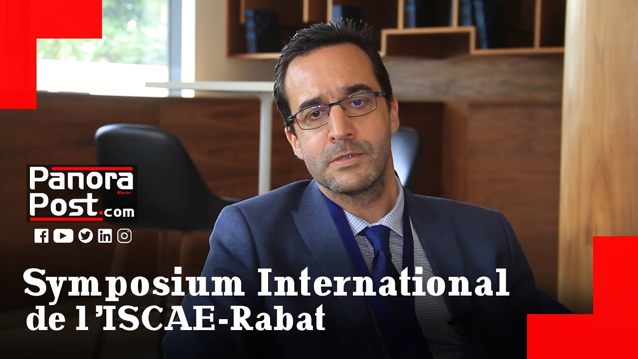 Symposium International de l&rsquo;ISCAE-Rabat