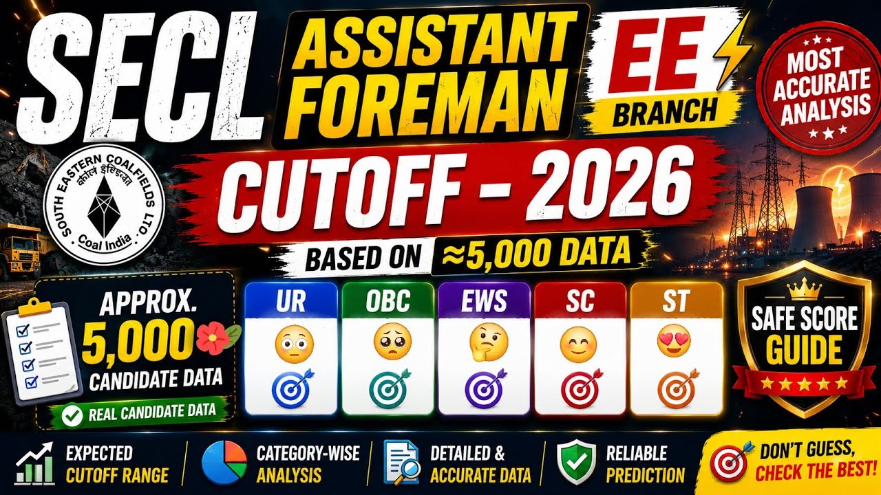 SECL Assistant Foreman EE Cutoff 2026 | Most Accurate Analysis | Approx 5,000 Candidate Data 🔥