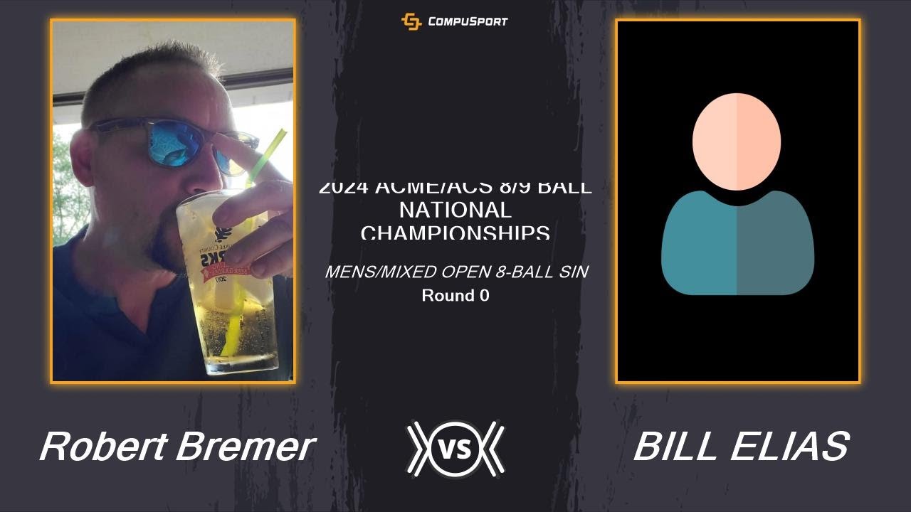 Robert Bremer vs BILL ELIAS